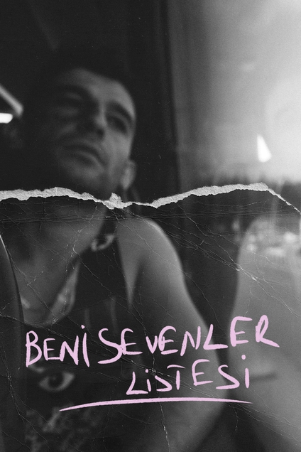 Beni Sevenler Listesi