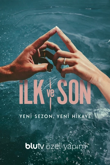 İlk Ve Son 